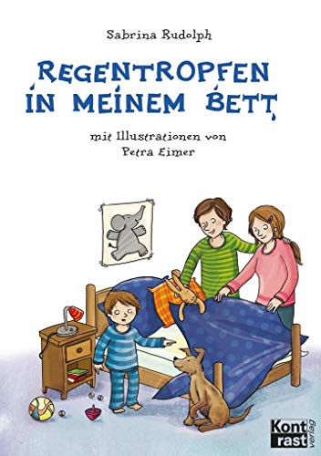 Regentropfen in meinem Bett von Kontrast Verlag