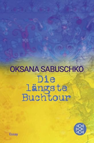Die längste Buchtour: Essay von FISCHER Taschenbuch