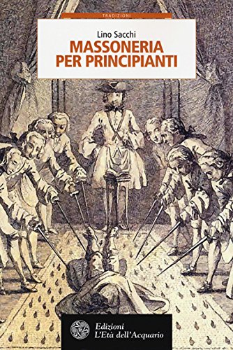 Freimaurerei für Anfänger (Tradizioni)