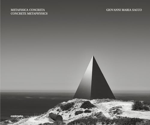 Metafisica concreta-Concrete metaphysics. Ediz. bilingue von Contrasto