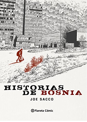 Historias de Bosnia (Biblioteca Joe Sacco)