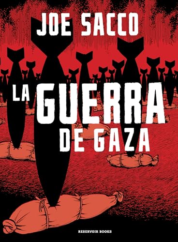 La guerra de Gaza (Reservoir Gráfica) von RESERVOIR BOOKS