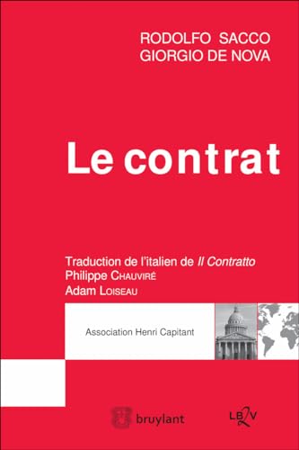 Le contrat - Extrait du Traité de droit civil italien von BRUYLANT