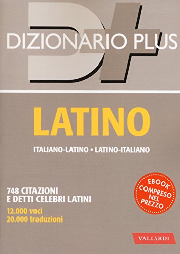 Dizionario latino. Italiano-latino, latino-italiano. Con ebook (Dizionari plus) von Vallardi A.