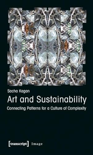Art and Sustainability: Connecting Patterns for a Culture of Complexity (Image)