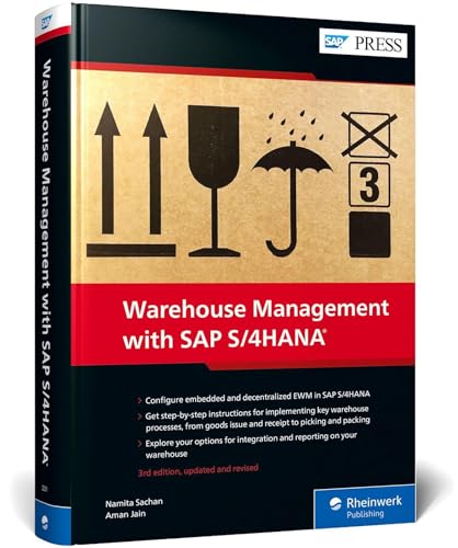 Warehouse Management with SAP S/4HANA: Embedded and Decentralized EWM (SAP PRESS: englisch) von SAP Press