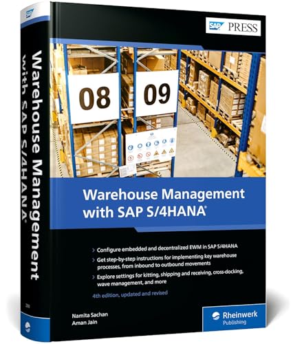 Warehouse Management with SAP S/4HANA: Embedded and Decentralized EWM (SAP PRESS: englisch) von SAP Press