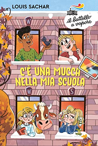 C'è una mucca nella mia scuola (Il battello a vapore. Serie azzurra) von Piemme