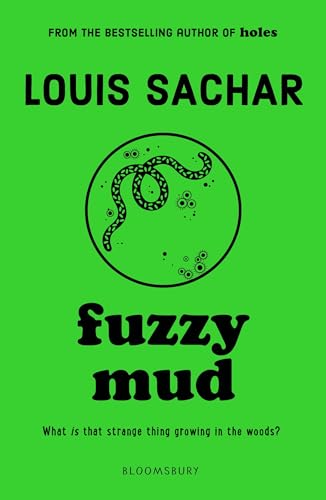 Fuzzy Mud Fuzzy Mud von Bloomsbury