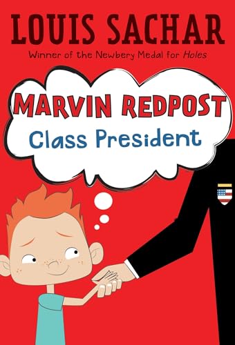 Marvin Redpost #5: Class President von Random House Books for Young Readers