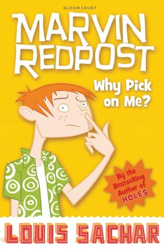 Marvin Redpost: Why Pick on Me? (Book 2 - Rejacketed) (Marvin Redpost S.) von Bloomsbury