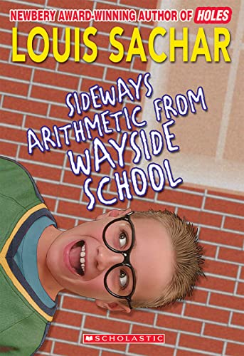 Sideways Arithmetic from Wayside School: Judith Sargent Murray and the Struggle for Female Independence (Wayside School, 4, Band 4)