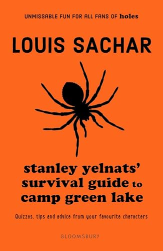 Stanley Yelnats' Survival Guide to Camp Greenlake Stanley Yelnats' Survival Guide to Camp Greenlake