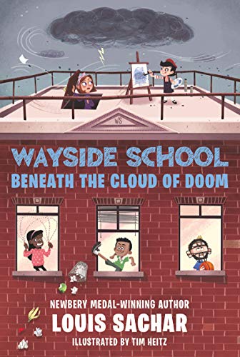 Wayside School Beneath the Cloud of Doom (Wayside School, 4, Band 4)