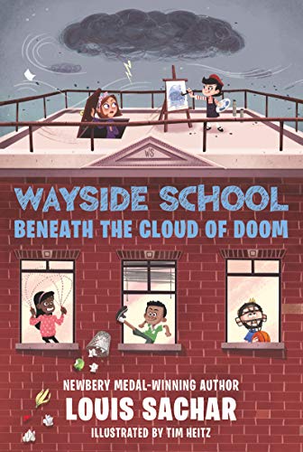 Wayside School Beneath the Cloud of Doom (Wayside School, 4)