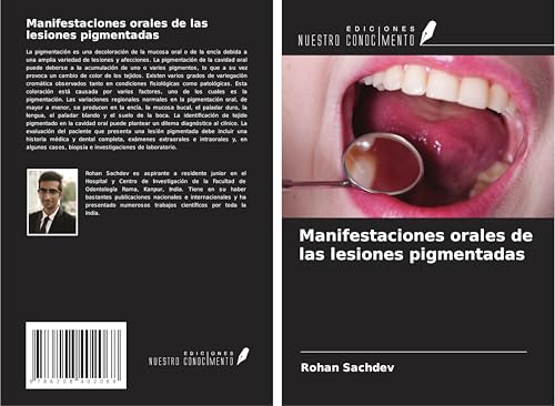 Manifestaciones orales de las lesiones pigmentadas von Ediciones Nuestro Conocimiento