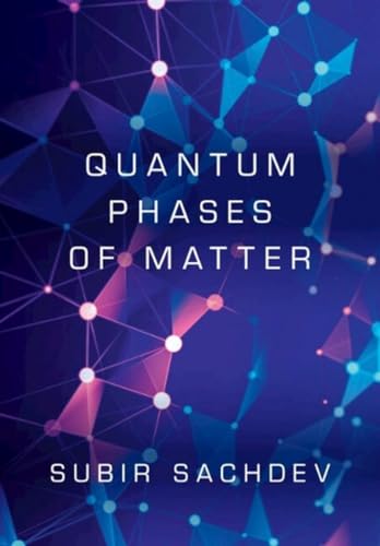 Quantum Phases of Matter von Cambridge University Press