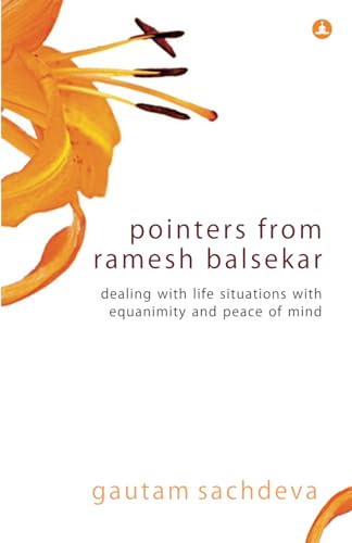 Pointers From Ramesh Balsekar: Foreword By Ramesh Balsekar