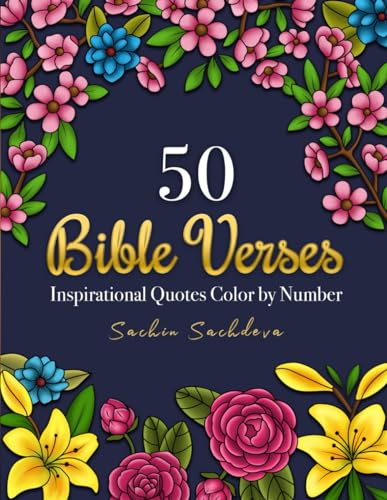 50 Bible Verses: Inspirational Quotes Color by Number Coloring Book for Adults & Teens 50 Bible Verses: Inspirational Quotes Color by Number Coloring Book for Adults & Teens von Independently published