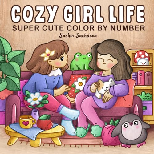 Cozy Girl Life Color by Number: Super Cute Coloring Book for Adults and Teens featuring Little Hygge Spaces, Cat Mom and Daily Moments for Relaxation Cozy Girl Life Color by Number: Super Cute Coloring Book for Adults and Teens featuring Little Hygge Spaces, Cat Mom and Daily Moments for Relaxation von Independently published