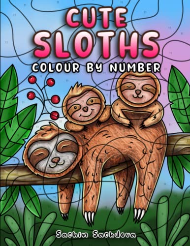 Cute Sloths Colour By Number: Coloring Book for Kids Ages 4-8 Cute Sloths Colour By Number: Coloring Book for Kids Ages 4-8 von Independently published