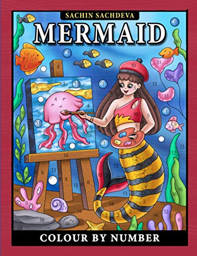 Mermaid Colour By Number: Coloring Book for Kids Ages 4-8 Mermaid Colour By Number: Coloring Book for Kids Ages 4-8 von Independently Published