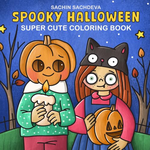 Spooky Halloween: Super Cute Coloring Book for Adults, Teens and Kids, featuring Simple, Bold and Easy designs for relaxation Spooky Halloween: Super Cute Coloring Book for Adults, Teens and Kids, featuring Simple, Bold and Easy designs for relaxation
