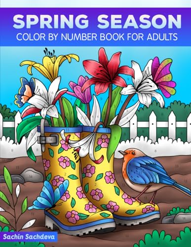 Spring Season: Color By Number Book for Adults Relaxation and Stress Relief (Color by Number Coloring Book for Adults) Spring Season: Color By Number Book for Adults Relaxation and Stress Relief (Color by Number Coloring Book for Adults) von Independently Published