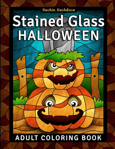 Stained Glass Halloween: Adult Coloring Book for Stress Relief and Relaxation (Stained Glass Coloring Book for Adults)