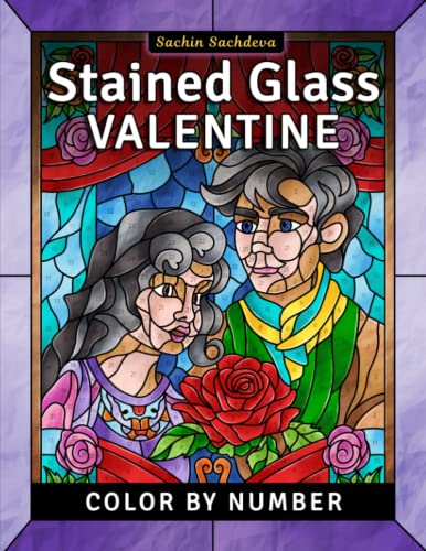 Stained Glass Valentine: Color by Number Coloring Book for Adults (Stained Glass Coloring Book for Adults) von Independently published