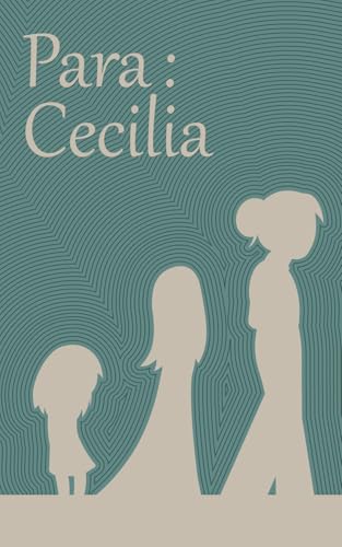 Para Cecilia Para Cecilia von Self