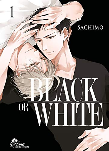 Black or White - Tome 01 - Livre (Manga) - Yaoi - Hana Collection von IDP HOME VIDEO (Boy's Love)