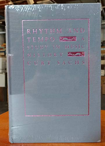 Rhythm and Tempo: A Study in Music History