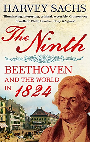 The Ninth: Beethoven and the World in 1824 von Faber & Faber