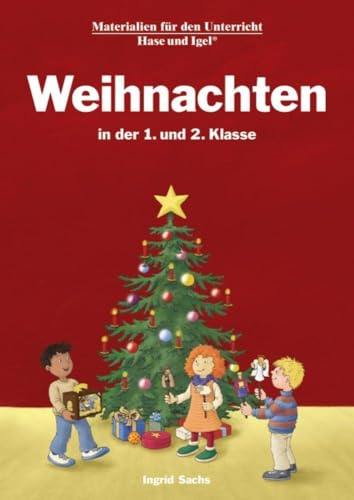 Weihnachten in der 1. und 2. Klasse: Neuausgabe