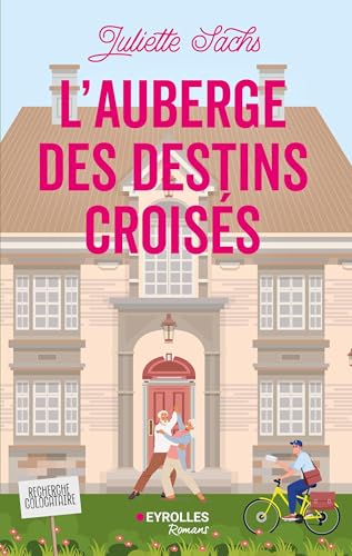 L'auberge des destins croisés von EYROLLES