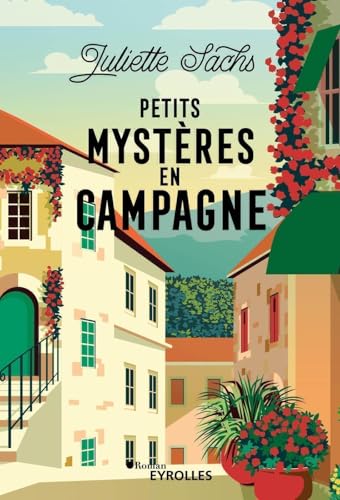 Petits mystères en campagne