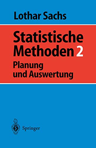 Statistische Methoden 2: Planung Und Auswertung von Springer