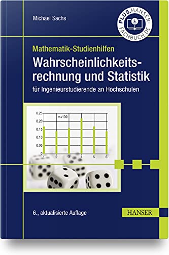 Wahrscheinlichkeitsrechnung und Statistik: für Ingenieurstudierende an Hochschulen