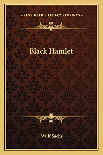 Black Hamlet von Kessinger Publishing
