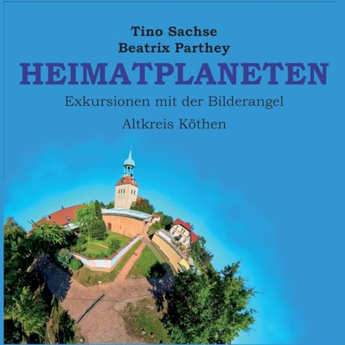 Heimatplaneten: Altkreis Köthen