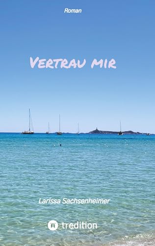 Vertrau mir: DE von tredition