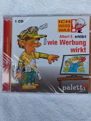 Ich weiss was! Albet E. erklärt wie Werbung wirkt Kinder Wissens CD Hörbuch
