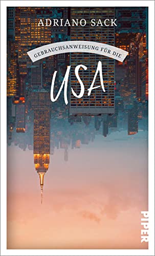 Gebrauchsanweisung für die USA: Aktualisierte Neuausgabe 2023 von Piper Taschenbuch