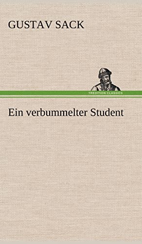 Ein verbummelter Student von tredition