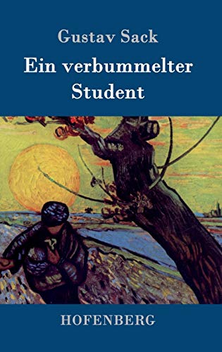 Ein verbummelter Student: Roman