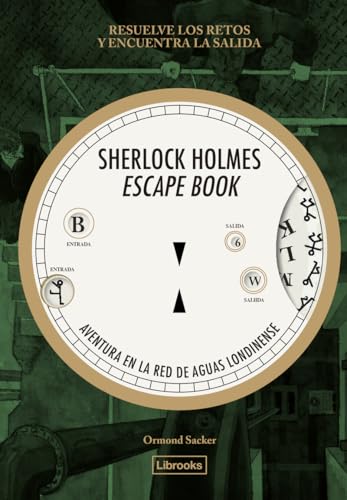 Sherlock Holmes Escape Book. Aventura en la red de aguas londinense (Ecléctica) von Librooks Barcelona S.L.L.