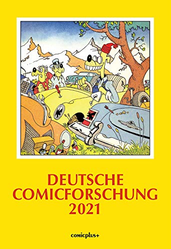 Deutsche Comicforschung 2021 von Sackmann und Hrndl