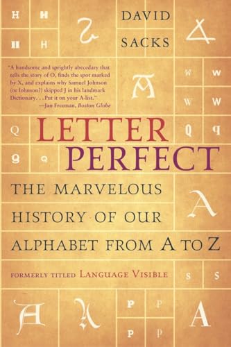 Letter Perfect: The Marvelous History of Our Alphabet From A to Z von Broadway Books