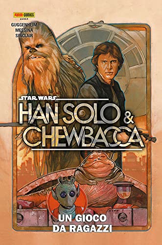 Han Solo & Chewbacca. Star Wars. Un gioco da ragazzi (Vol. 1) (Star Wars collection) von Panini Comics